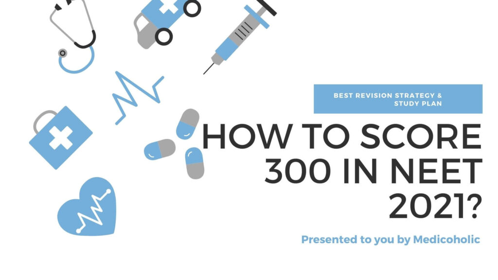 how to score 300 in biology neet