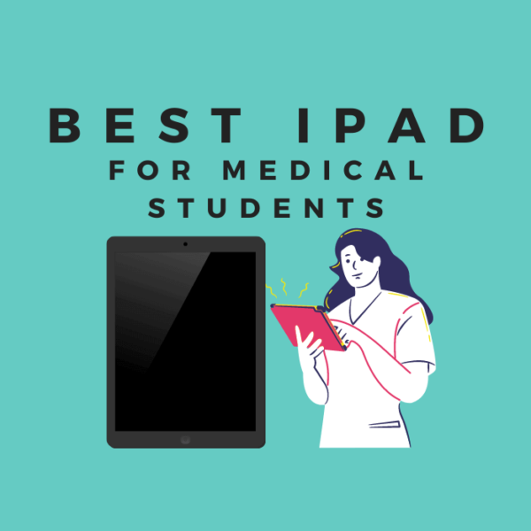 Best Ipad For Medical School 2021 Best iPad For Medical Students in India [2024 Buying Guide] – medicoholic