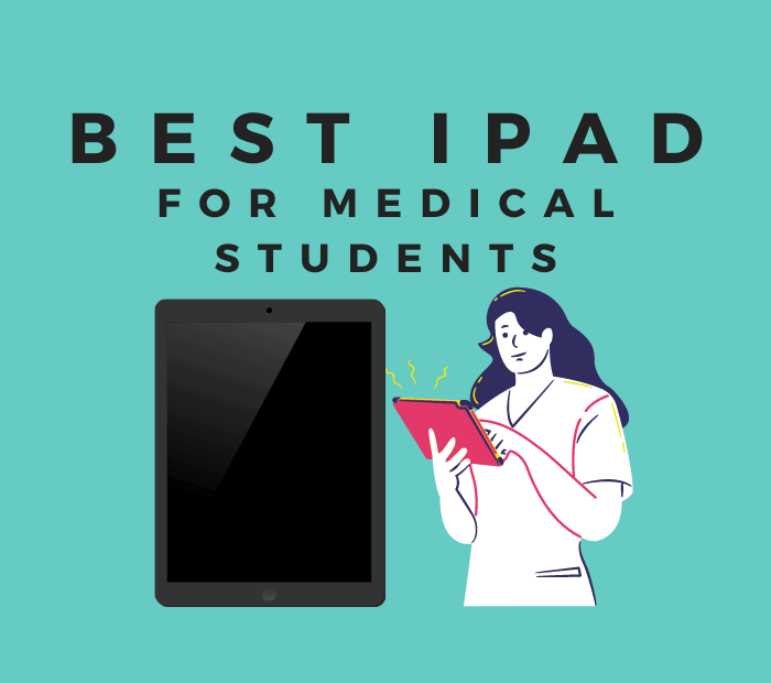 Best iPad For Medical Students in India [2022 Buying Guide] medicoholic
