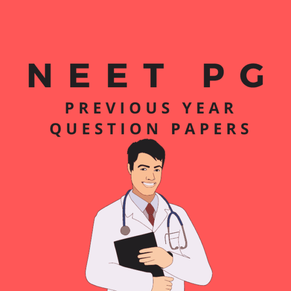 NEET PG Previous Year Question Papers With Solutions [PDF Downlaod