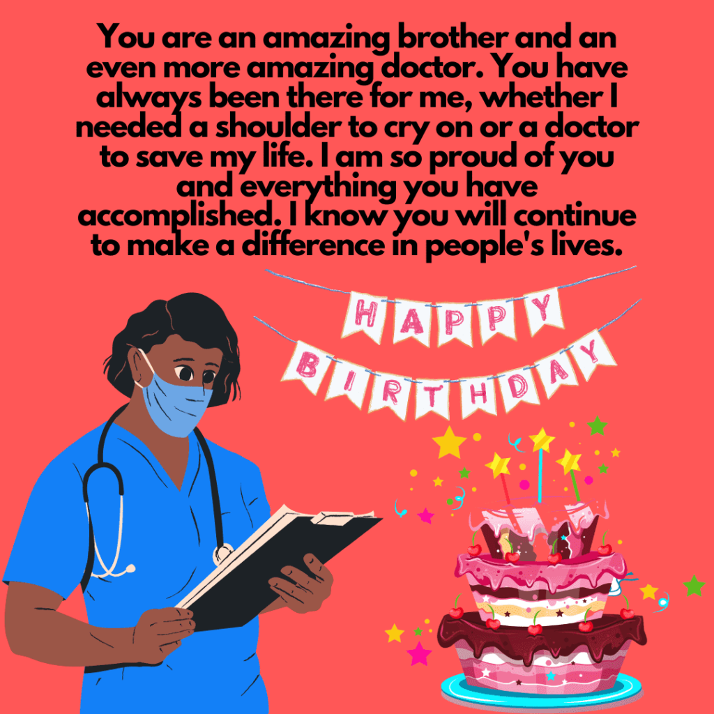 Best Birthday Wishes For Your Doctor Brother Medicoholic